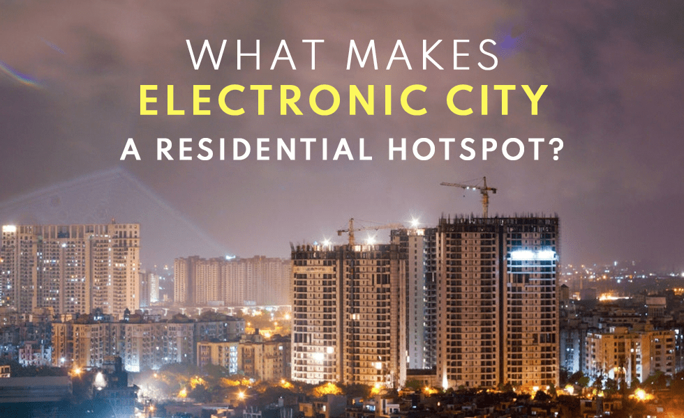 What makes the Electronic City residential hotspot?