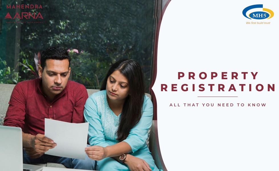 What Are The Important Things You Need To Know About Registration Of A Property?