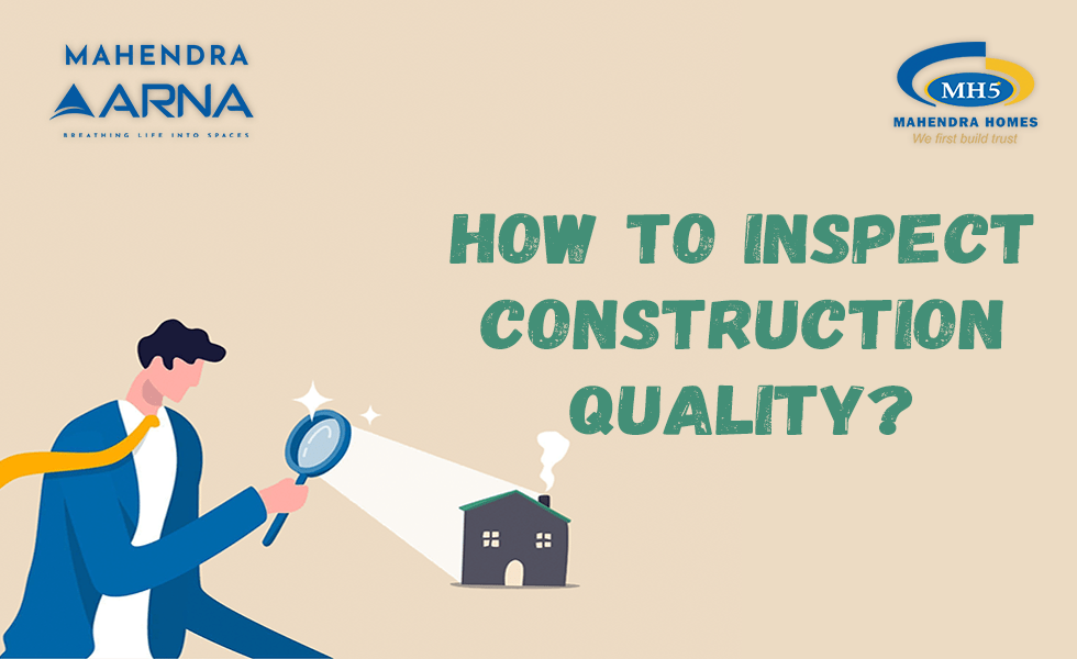How to Inspect Construction Quality?