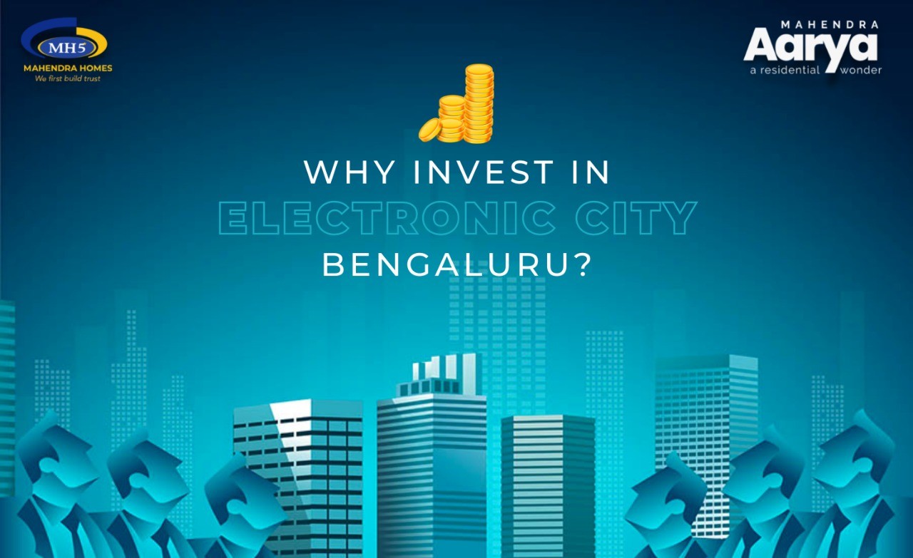 why-invest-in-electronic-city-bangalore