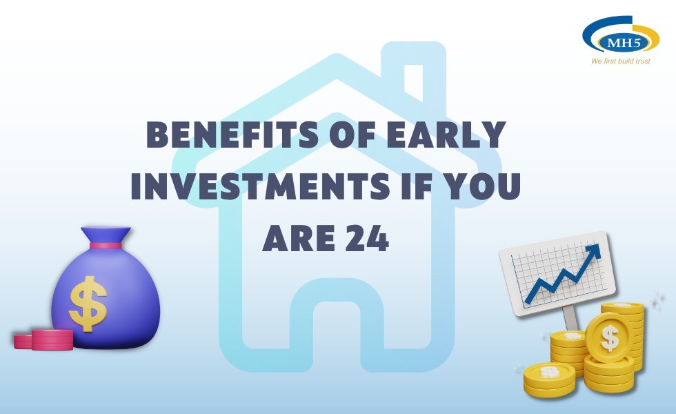 Benefits Of Early Investment If You Are 24 Years Old