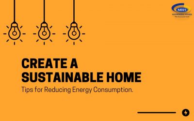 How To Create A Sustainable Home: Tips For Reducing Energy Consumption