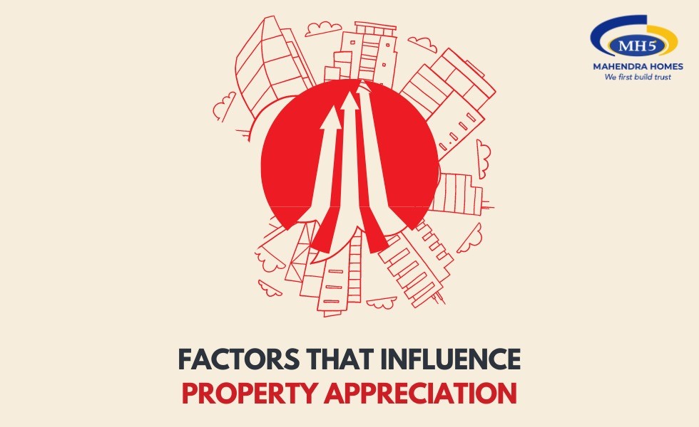 Factors That Influence the Property Appreciation