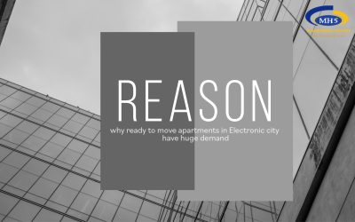 5 Reasons why Ready to Move Flats in Electronic City are in Demand