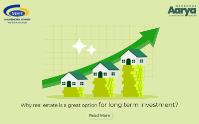 Why Real Estate is a Great Option for Long-Term Investment?